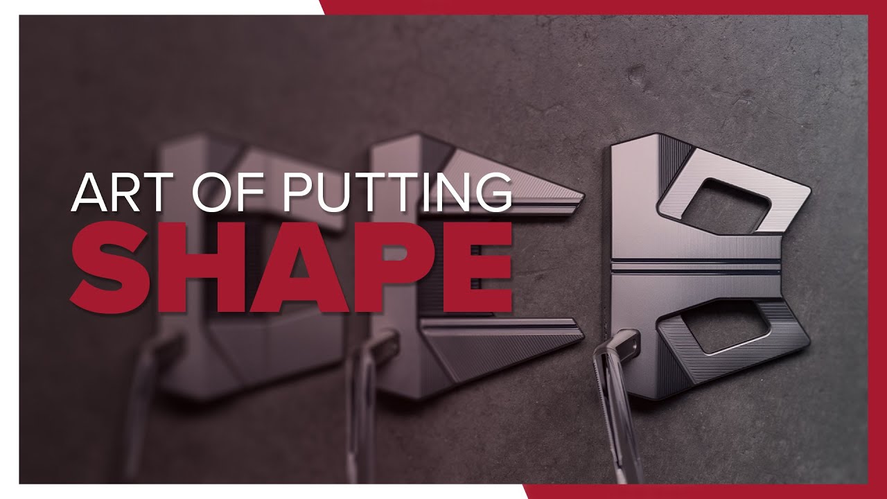 Art of Putting - Shape  |  Scotty Cameron Putters