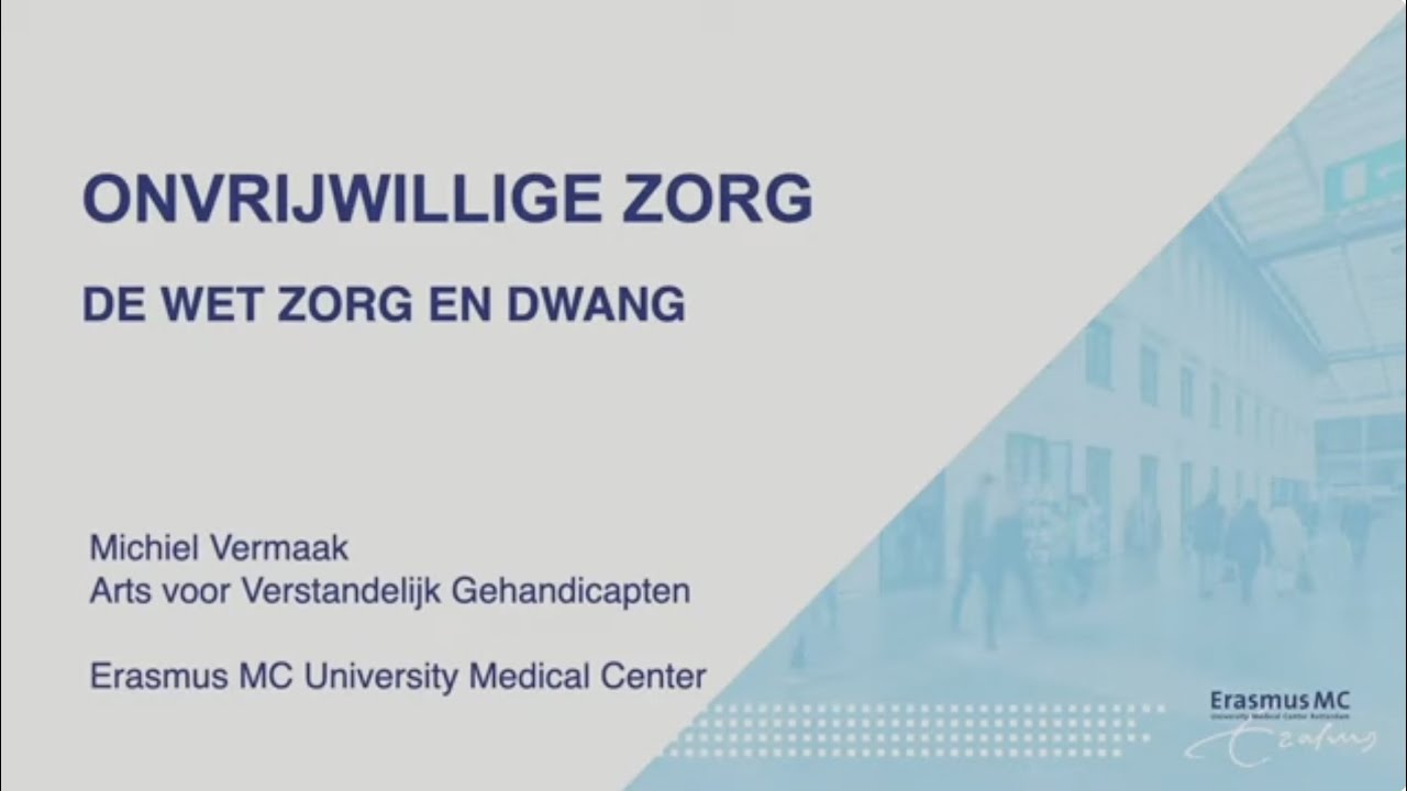 Onvrijwillige zorg. Hoe werkt de Wet zorg en dwang?