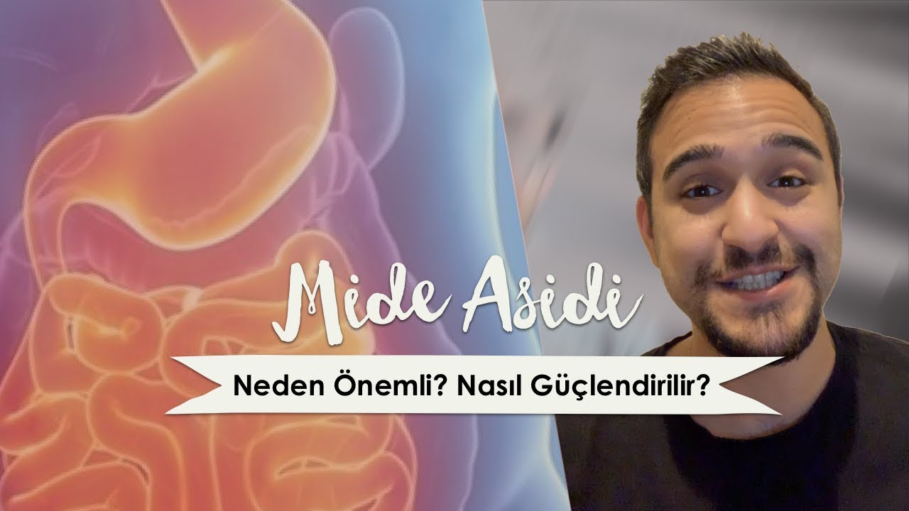 Mide Asidi: Neden Önemli? Nasıl Güçlendirilir? | Dr.Can