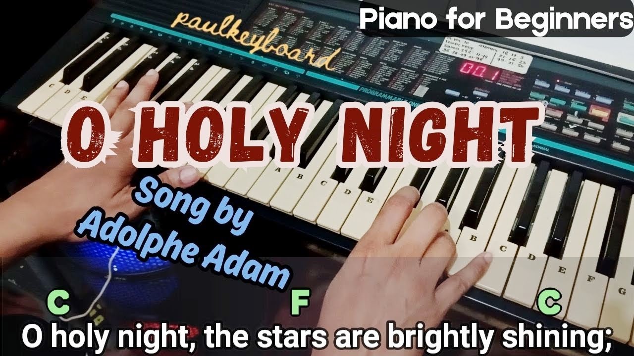 O HOLY NIGHT - By Adolphe Adam │Piano Tutorial for Beginners
