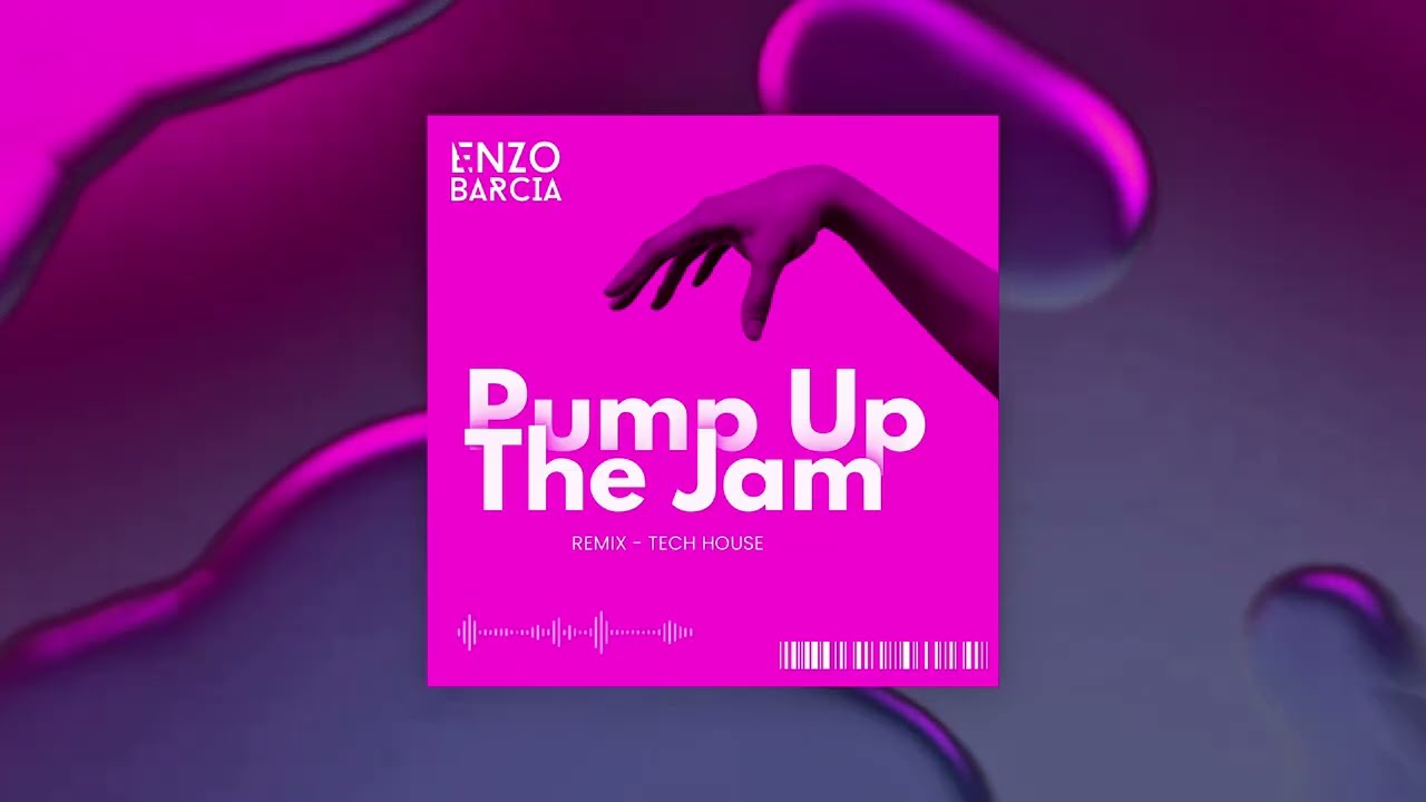 Enzo Barcia - Pump up Te Jam