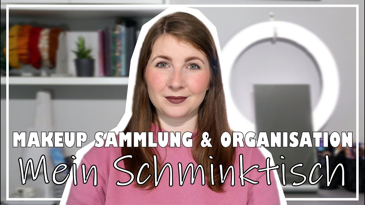 MEIN SCHMINKTISCH 💕 So bewahre ich mein Makeup auf! | Makeup Sammlung & Organisation