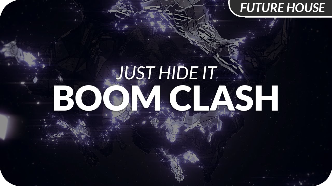 Just Hide It - Boom Clash