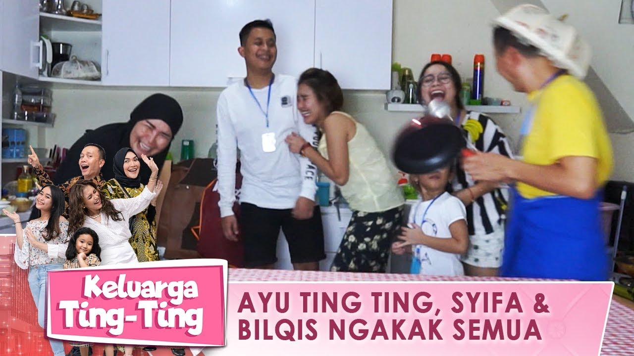 Ayu Ting Ting, Syifa, Bilqis Dan Semuanya Ketawa Ngakak - Keluarga Ting Ting (5/4) PART 2