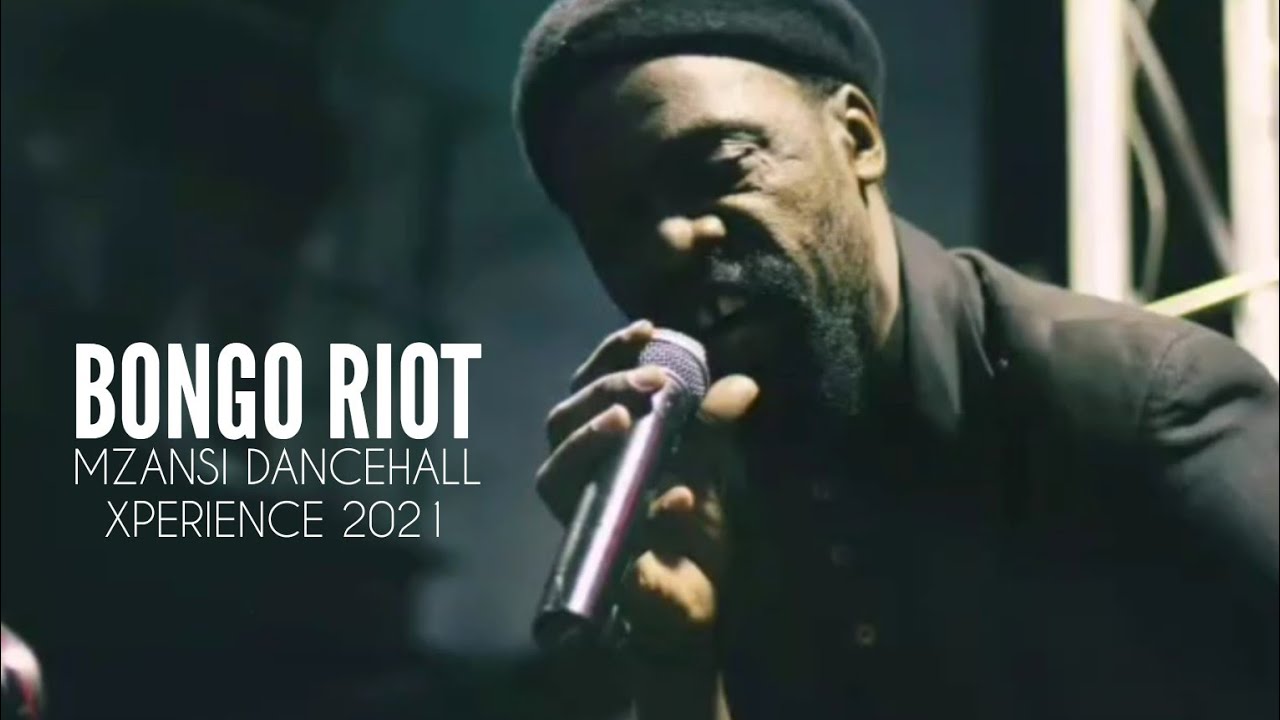 Bongo Riot Dancehall Wakanda Live At Mzansi Dancehall Xperience | Carfax Newtown | 29.05.2021