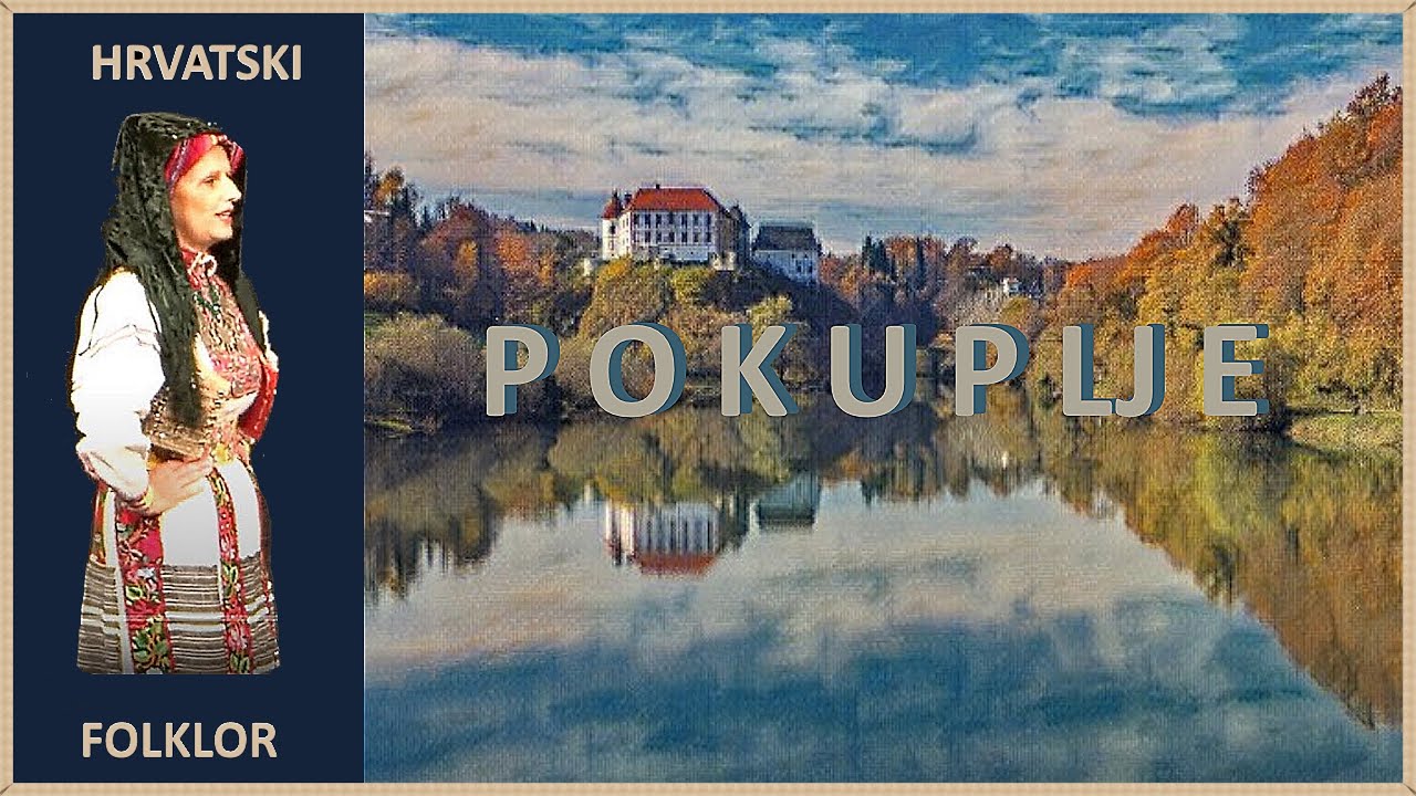 Hrvatski folklor: POKUPLJE