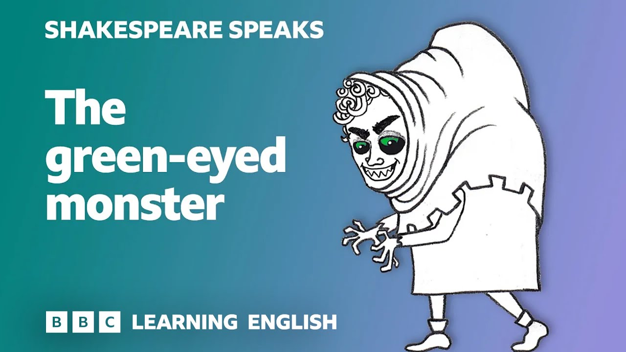 🎭 The green-eyed monster - Learn English vocabulary & idioms with 'Shakespeare Speaks'