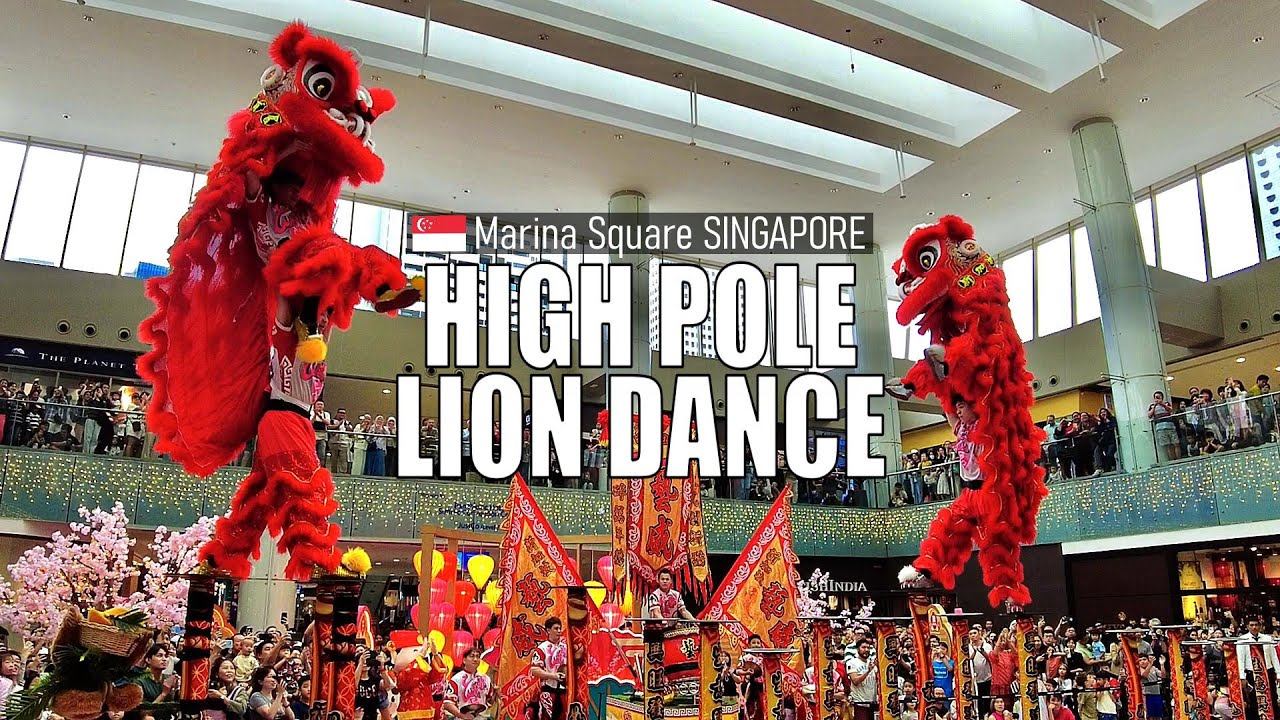 Exciting High Pole Lion Dance By Award-Winning Yi Wei Troupe – Marina Square, Singapore 🇸🇬 [4K]