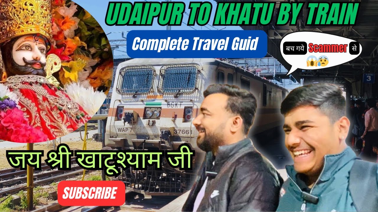 UDAIPUR TO KHATU SHYAM JI BY TRAIN | खाटू श्याम फाल्गुनी मेला 2025🚩 इस बार क्या है खास | पैदल यात्रा