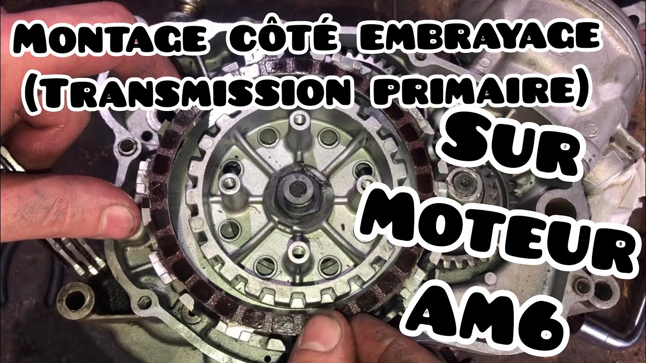 Tuto : remontage coté embrayage (transmission primaire) sur moteur AM6 🛠