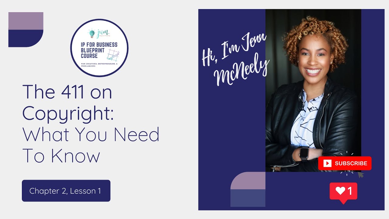 The 411 on Copyright Law: What Business Owners, Creatives, and Entrepreneurs Need To Know