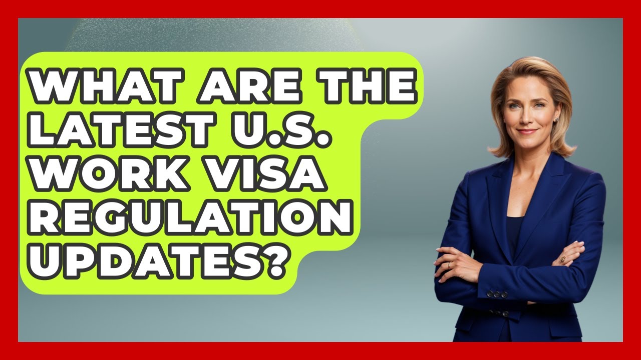 What Are The Latest U.S. Work Visa Regulation Updates? - Middle East Migraters