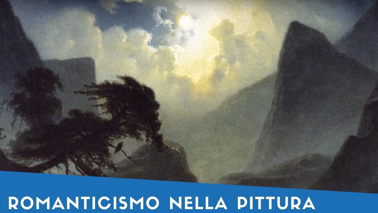 Il Romanticismo Nella Pittura (Storia Dell'Arte)
