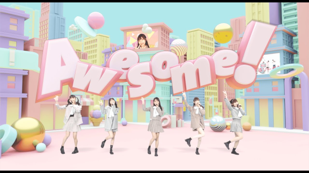 まねきケチャ『Awesome!』Official Music Video ／ TVアニメ「RPG不動産」EDテーマ