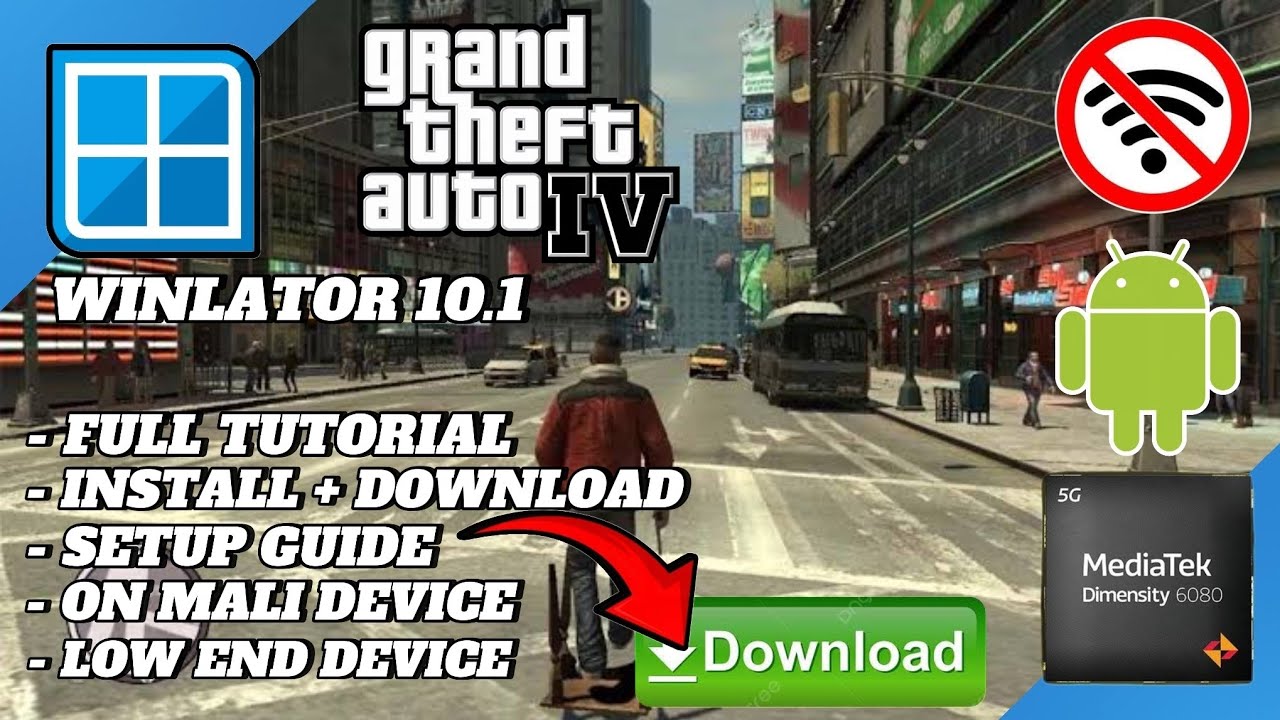 Скачать GTA IV Winlator + руководство на Android — Helio G99 и Dimensity 6080