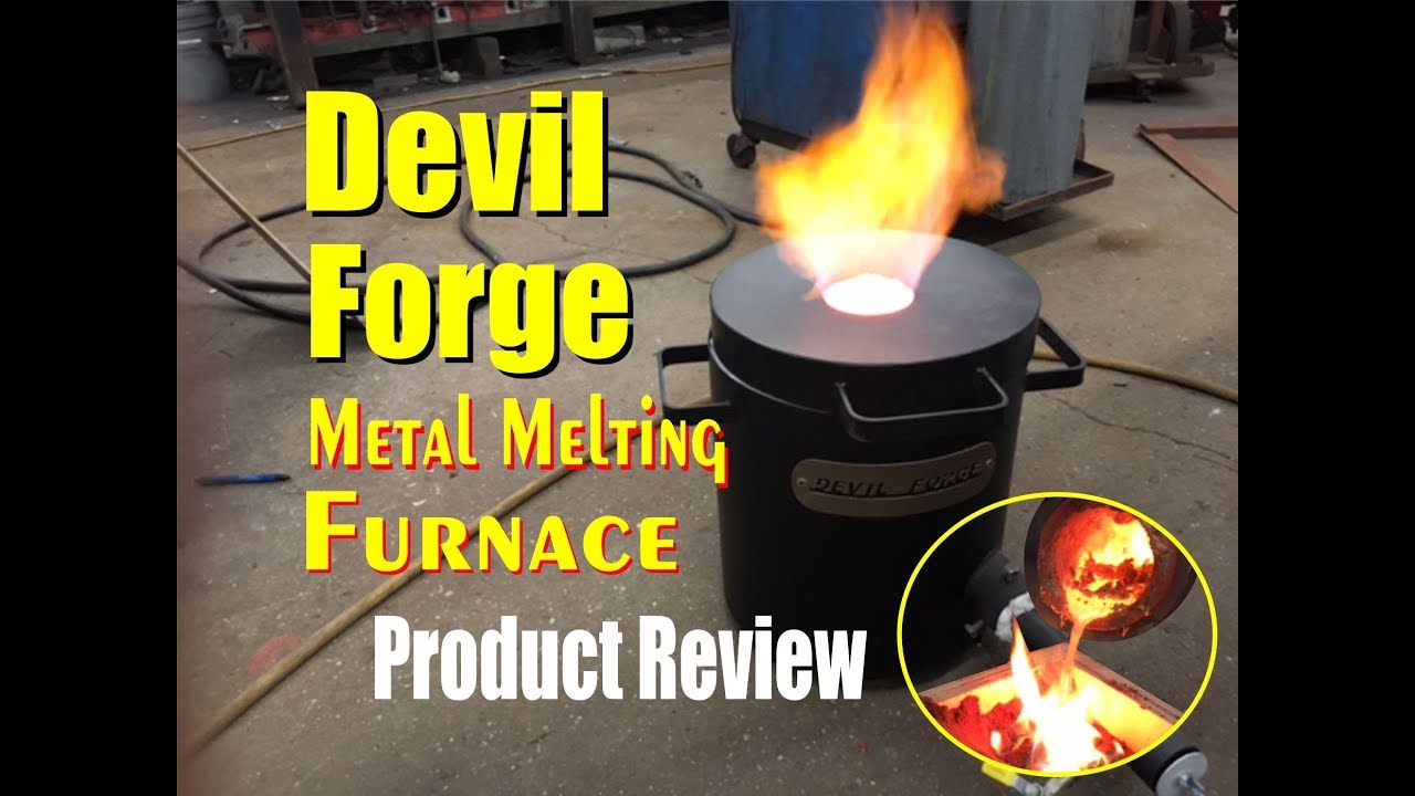 Devil Forge Metal Melting Furnace Product Review