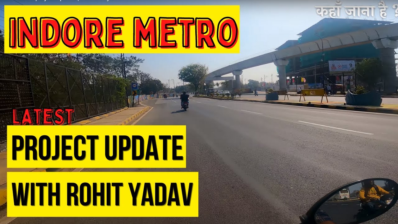 Indore metro project update | Indore city with GOPRO