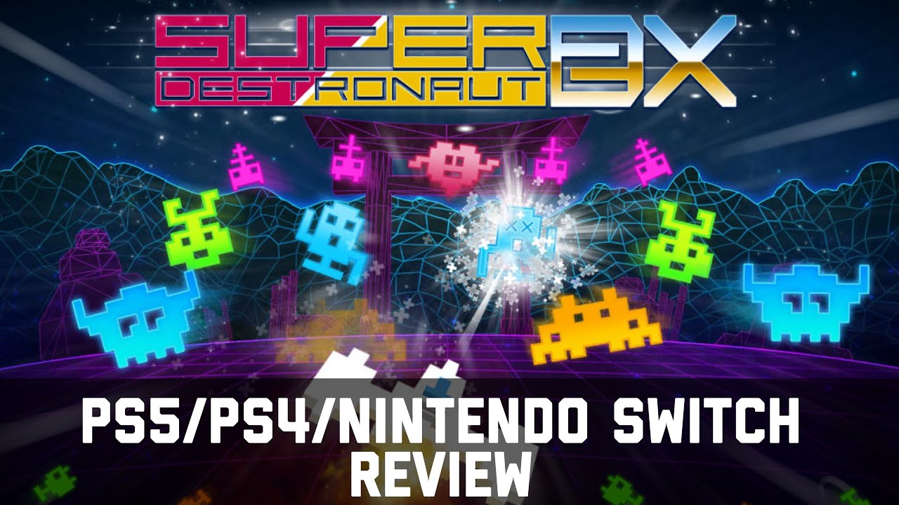 Super Destronaut DX-2 Review - PS5, PS4 and Nintendo Switch