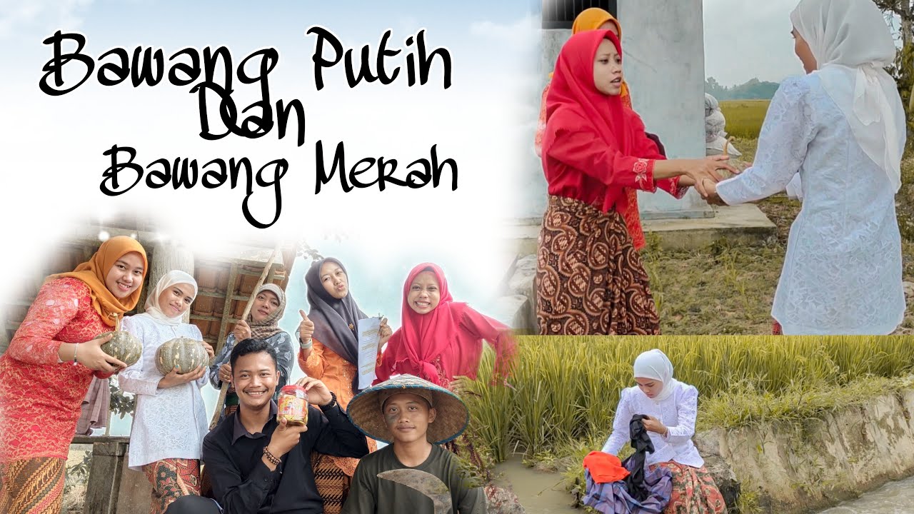 Drama Bawang Putih dan Bawang Merah- Mahasiswa Universitas Nahdlatul Ulama Lampung