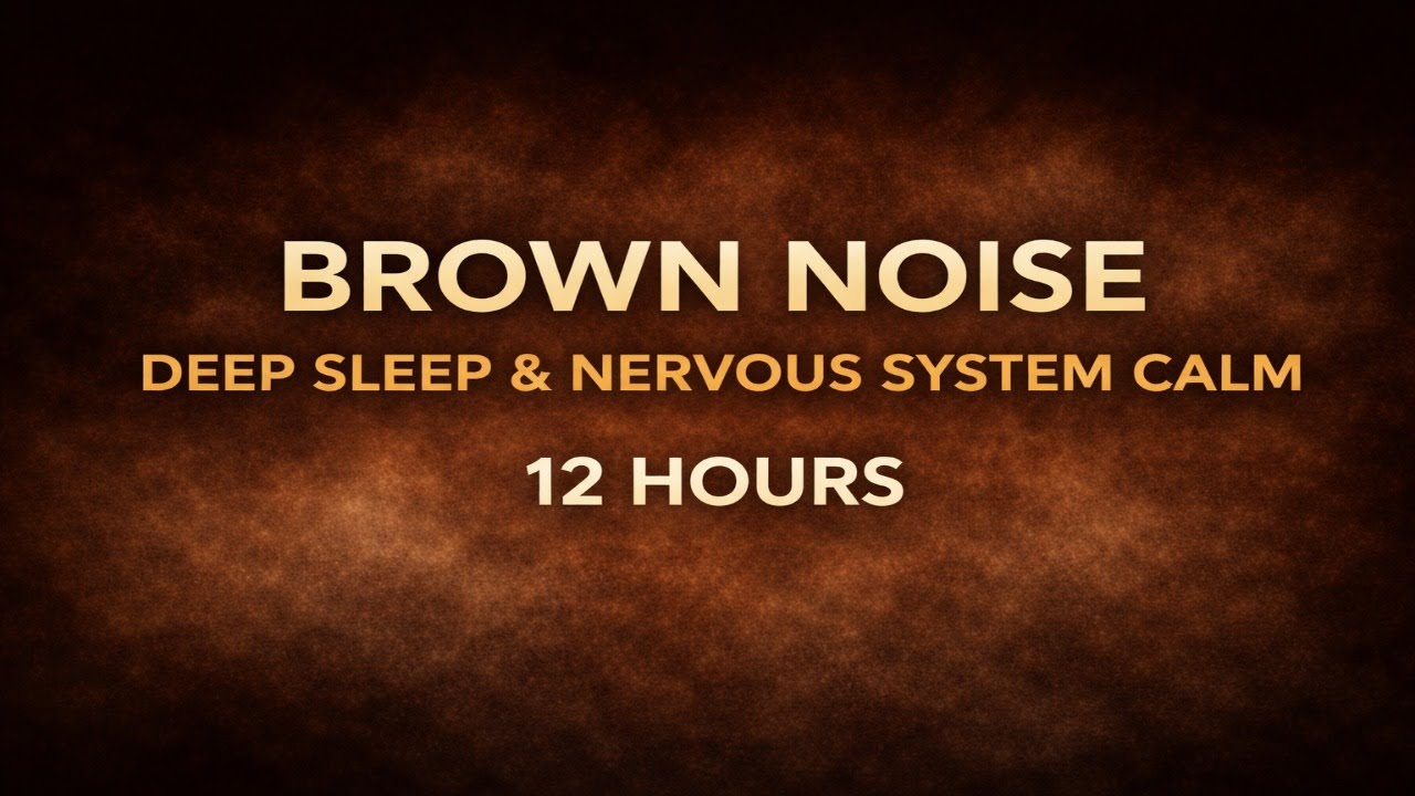 Brown Noise Deep Sleep & Nervous System Calm – 12 Hours (Black Screen) | Ultra Deep Relaxation