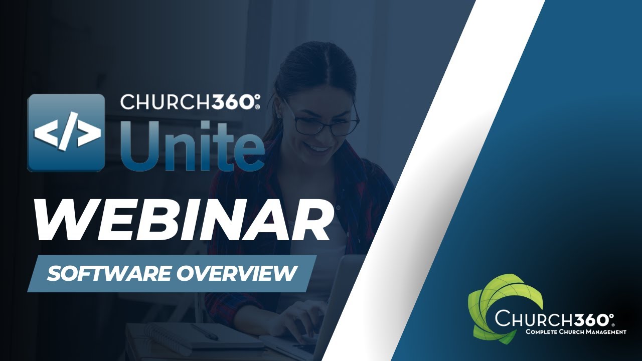 Church360&deg; Unite | November 2024 | Overview Webinar