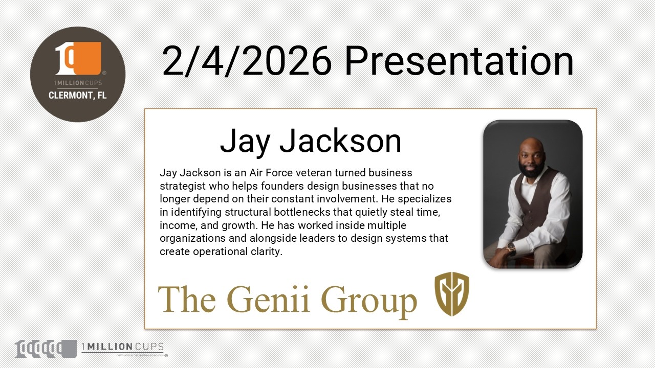 Jay Jackson - The Genii Group | 1 Million Cups Clermont - February 4, 2026