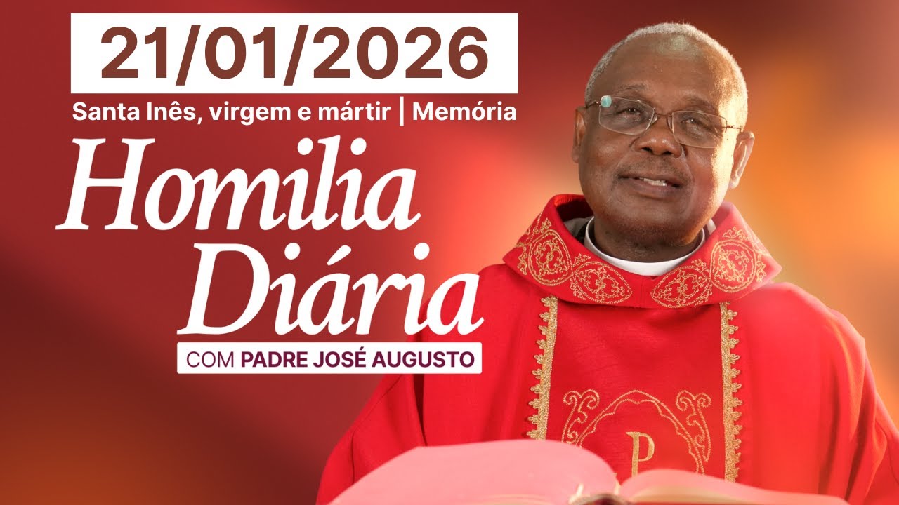 HOMILIA DIÁRIA | Santa Inês, virgem e mártir | Memória | Quarta-feira