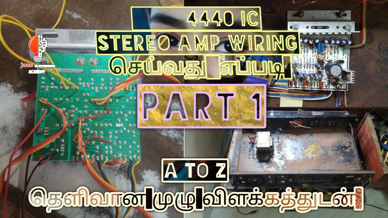 4440 stereo amplifier assembling part 1