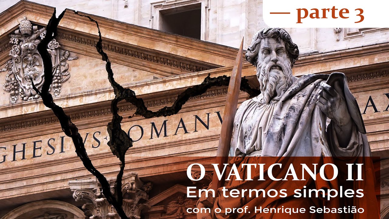 Entender o Vaticano II: Um Guia Simplificado #3: Definição de Heresia