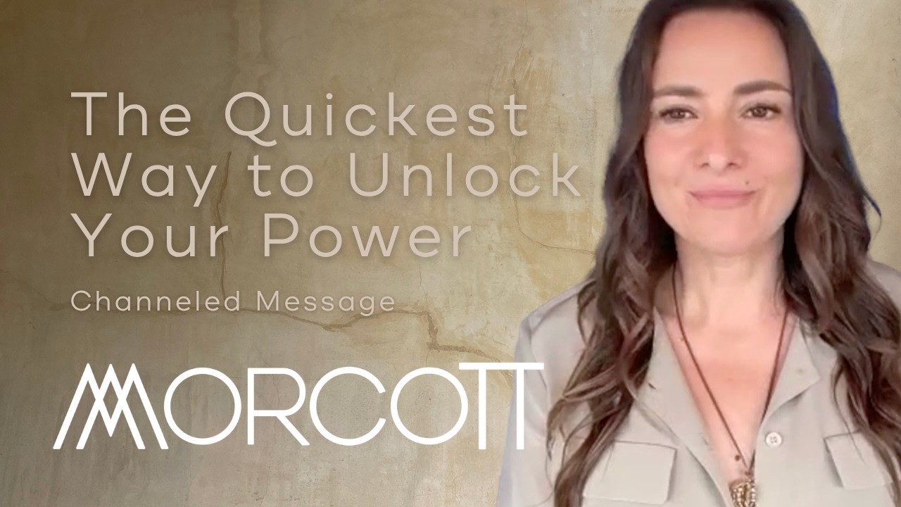 The Quickest Way to Unlock Your Power: How Presence Transforms Everything | Channeled Message