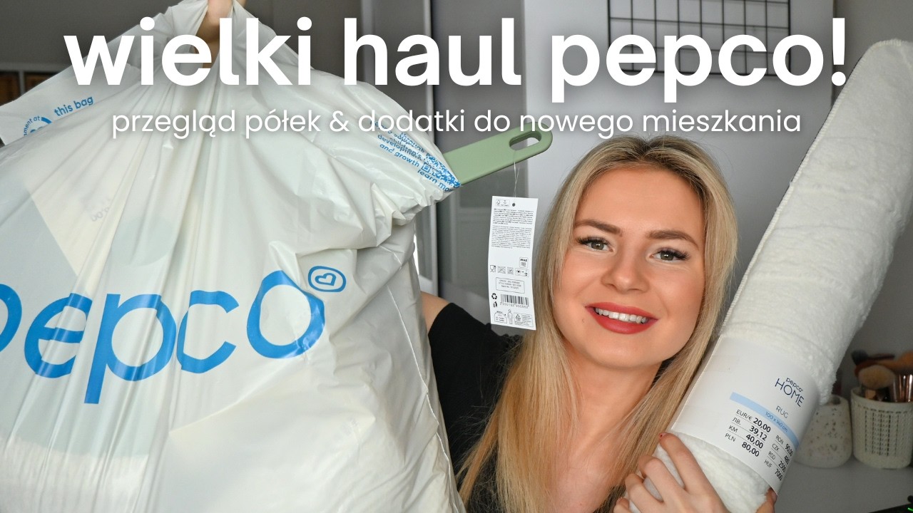 WIELKI HAUL PEPCO! OZDOBY I AKCESORIA DO NOWEGO MIESZKANIA!