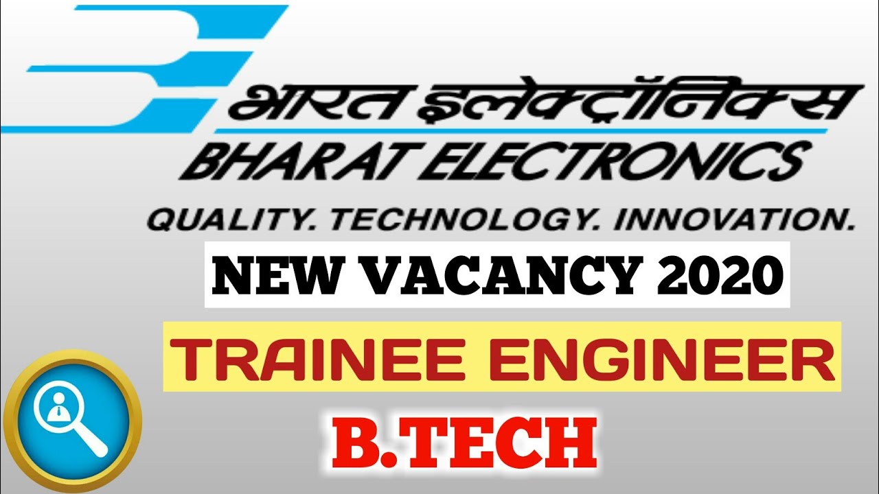 BEL RECURITMENT 2020 TRAINEE ENGINEER MECHANICAL||CIVIL|||ELECTRONICS||COMPUTER SCIENCE...