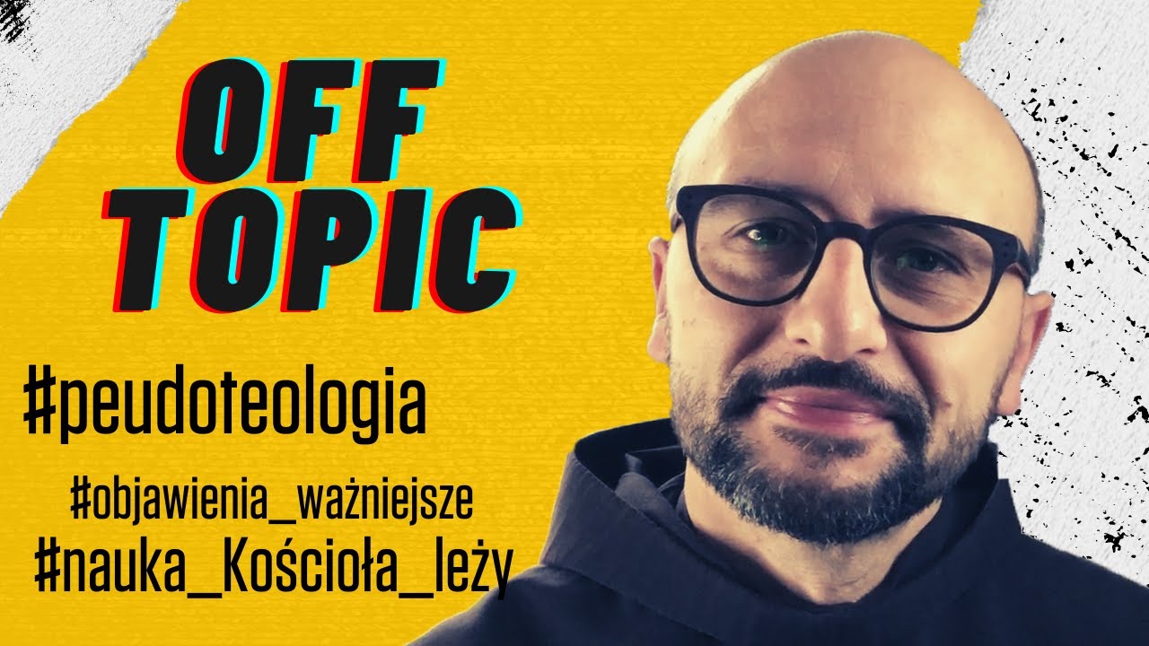 o. Leonard Bielecki OFM | Domorośli teologowie | mądrzejsi od pap | na serwetkach | offtopic (32)