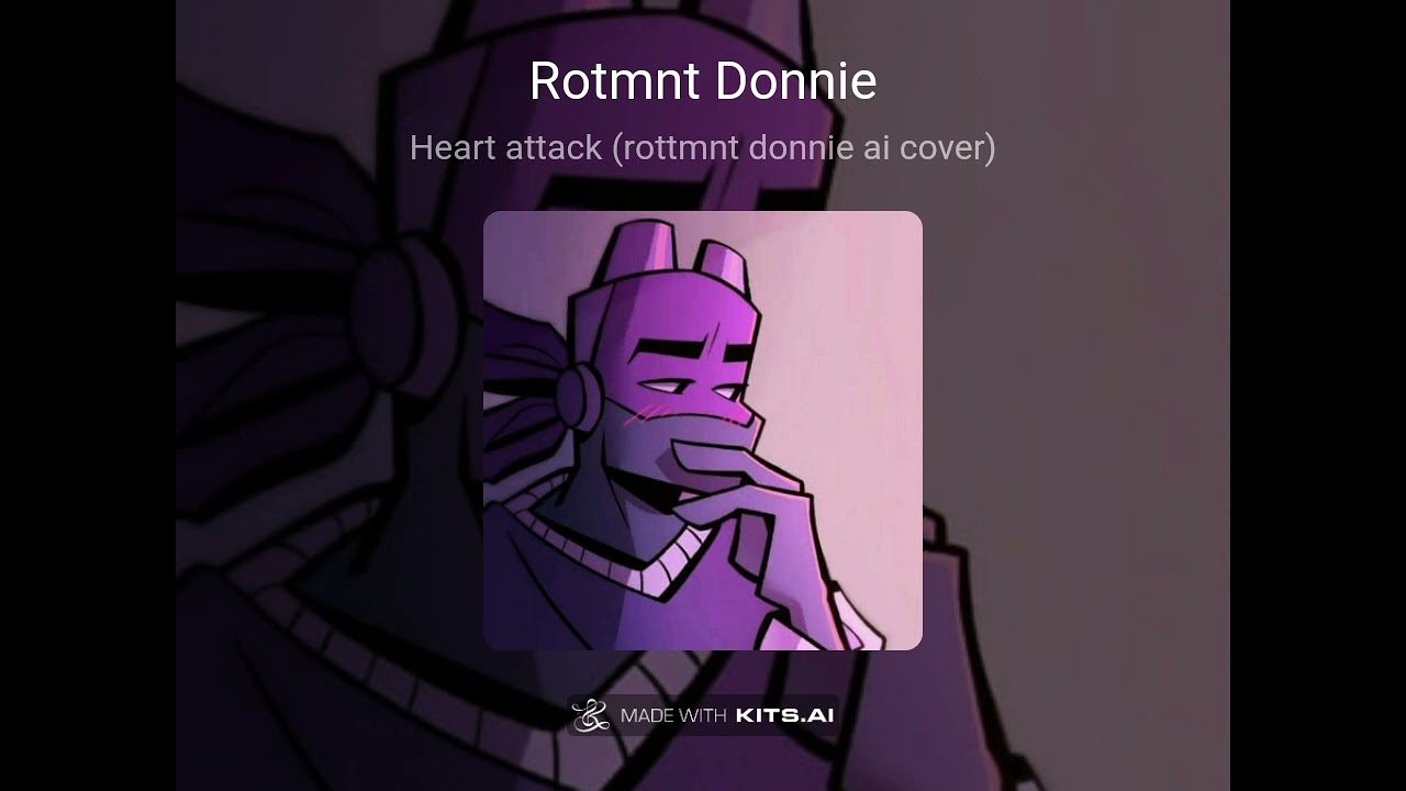 Heart attack (Rotmnt Donnie ai cover)