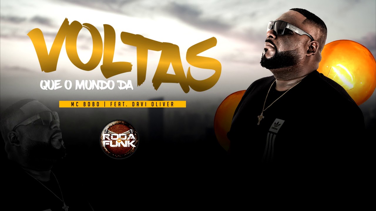 MC Bob&ocirc; :::: Voltas que o mundo d&aacute; (Prod Davi Oliver)