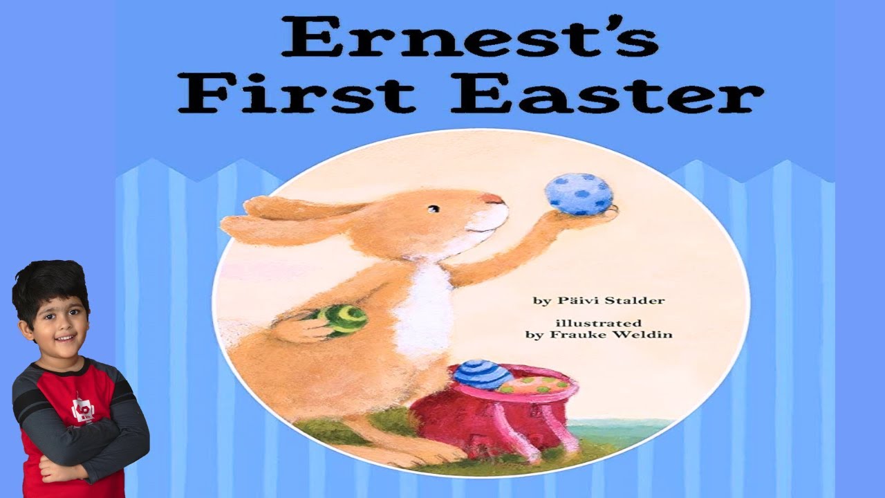 Ernest's First Easter || Easter Read Aloud || Kid's Books Read Aloud