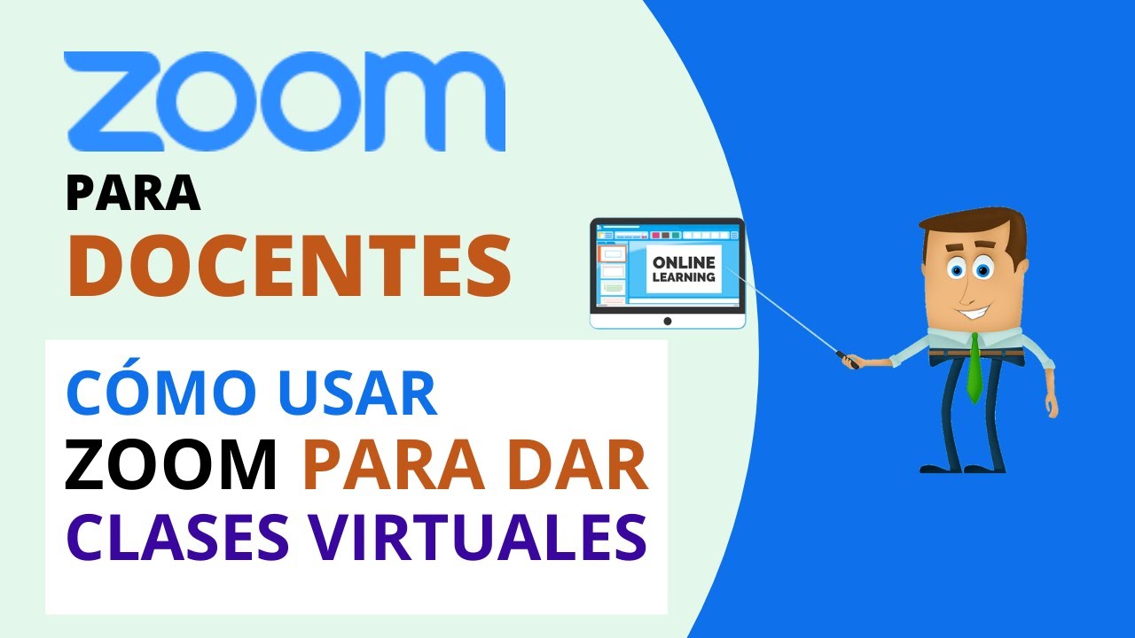 CÓMO USAR ZOOM PARA DAR CLASES VIRTUALES