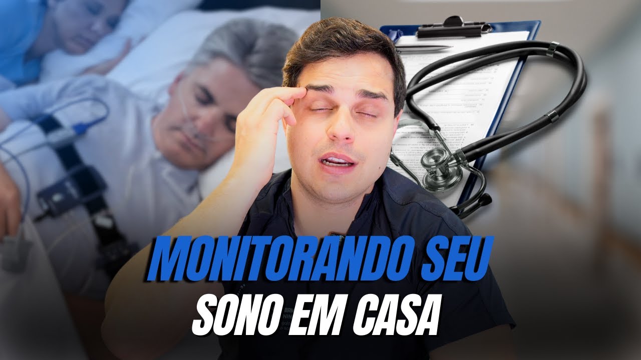 Polissonografia Tipo 2: Monitoramento Avançado do Sono em Casa | Dr. Guilherme Brassanini