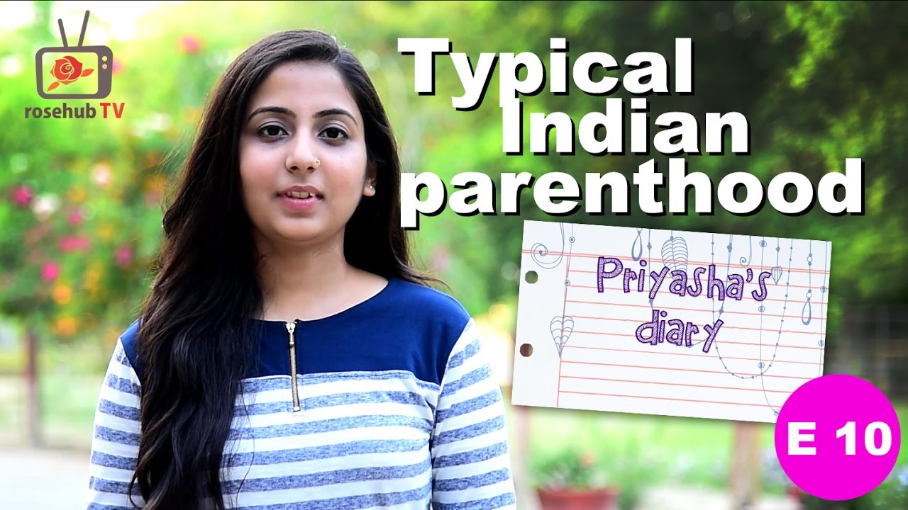 Priyasha Diary | Typical Indian Parenthood | S01E10 | Hindi