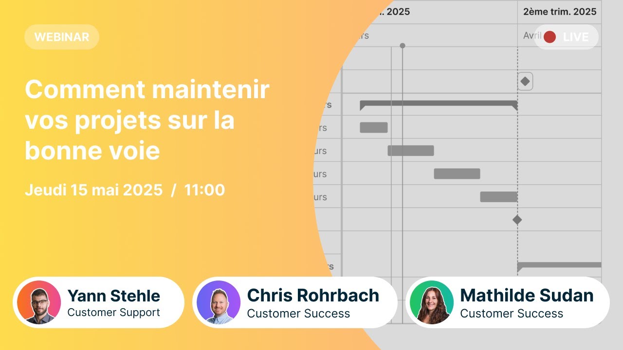 Webinaire | Comment maintenir vos projets sur la bonne voie (Gantt)