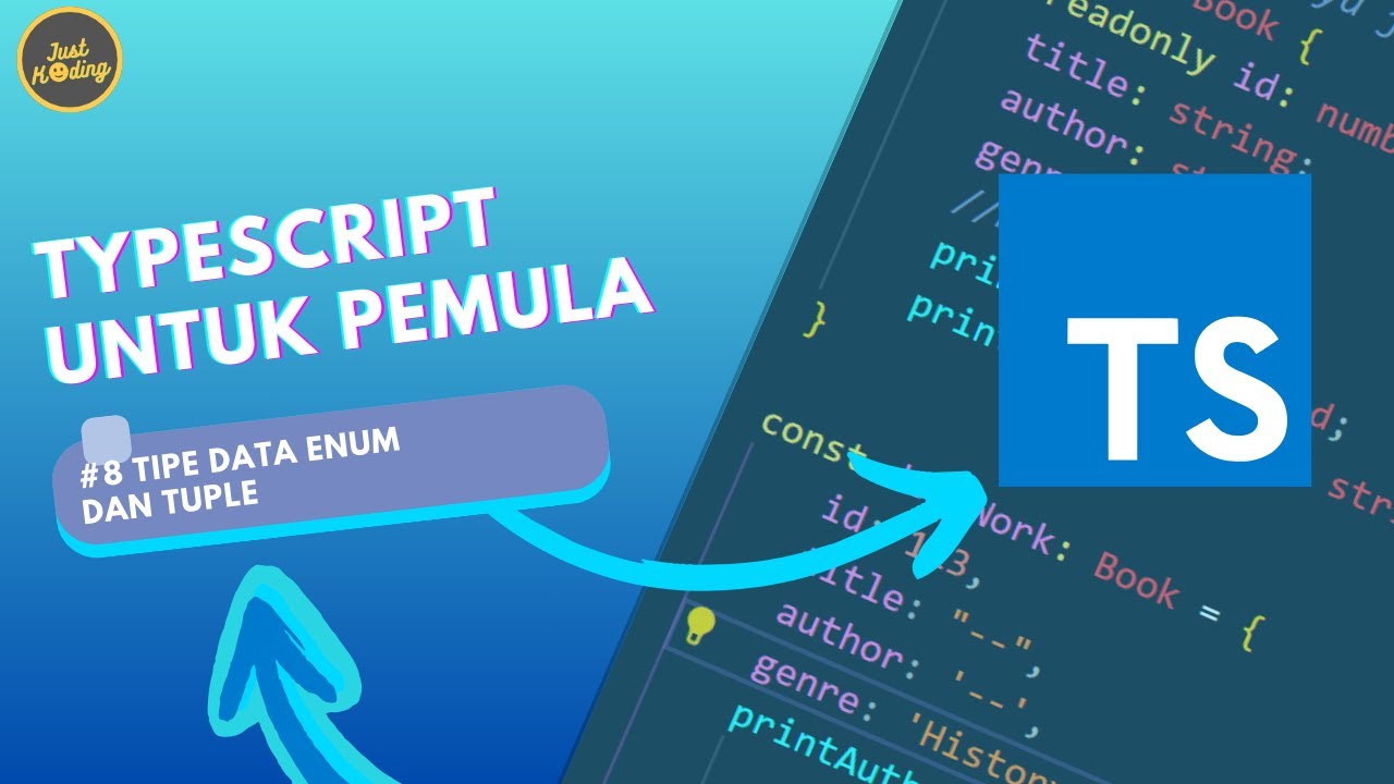 Typescript Dasar #8 | Tipe Data Enum dan Tuple di TYPESCRIPT