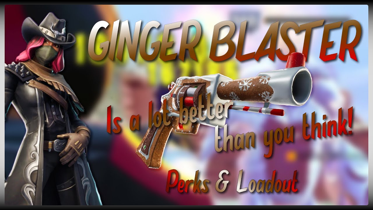 The GINGER BLASTER is a lot better than you think! Perks & Loadout // Fortnite: Save The World