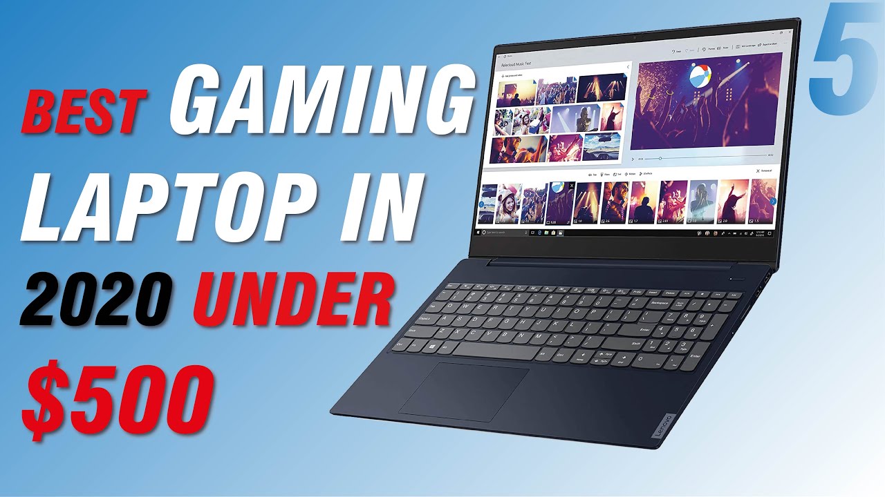 Best gaming laptop under $500 in 2020