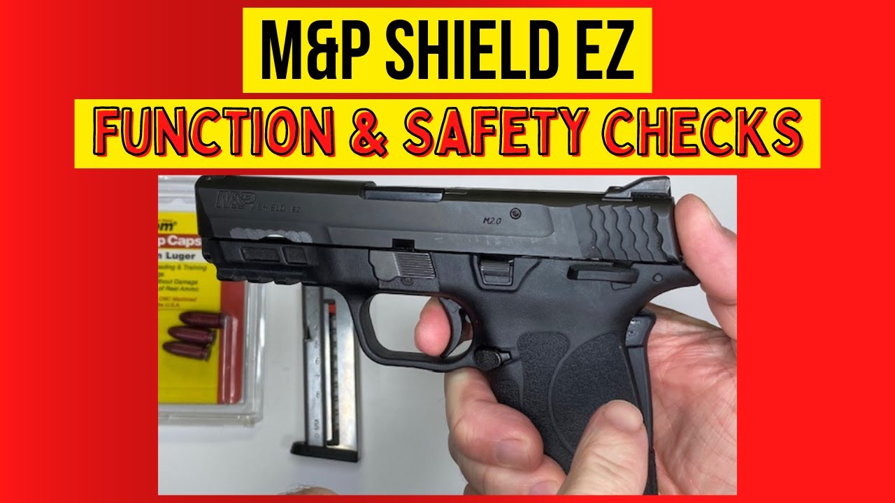 Проверка работоспособности и безопасности M & P Shield EZ 9 мм или 380