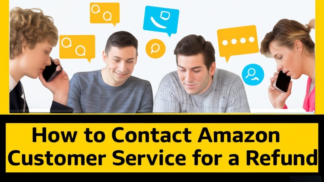 How to Contact Amazon Customer Service for a Refund (Step-by-Step Guide)