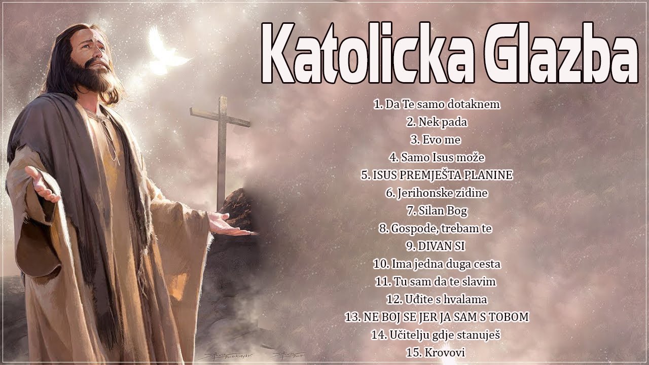 Mix Duhovne Pjesme - Najbolja Duhovna Glazba - Najljep&scaron;e Svete Pjesme