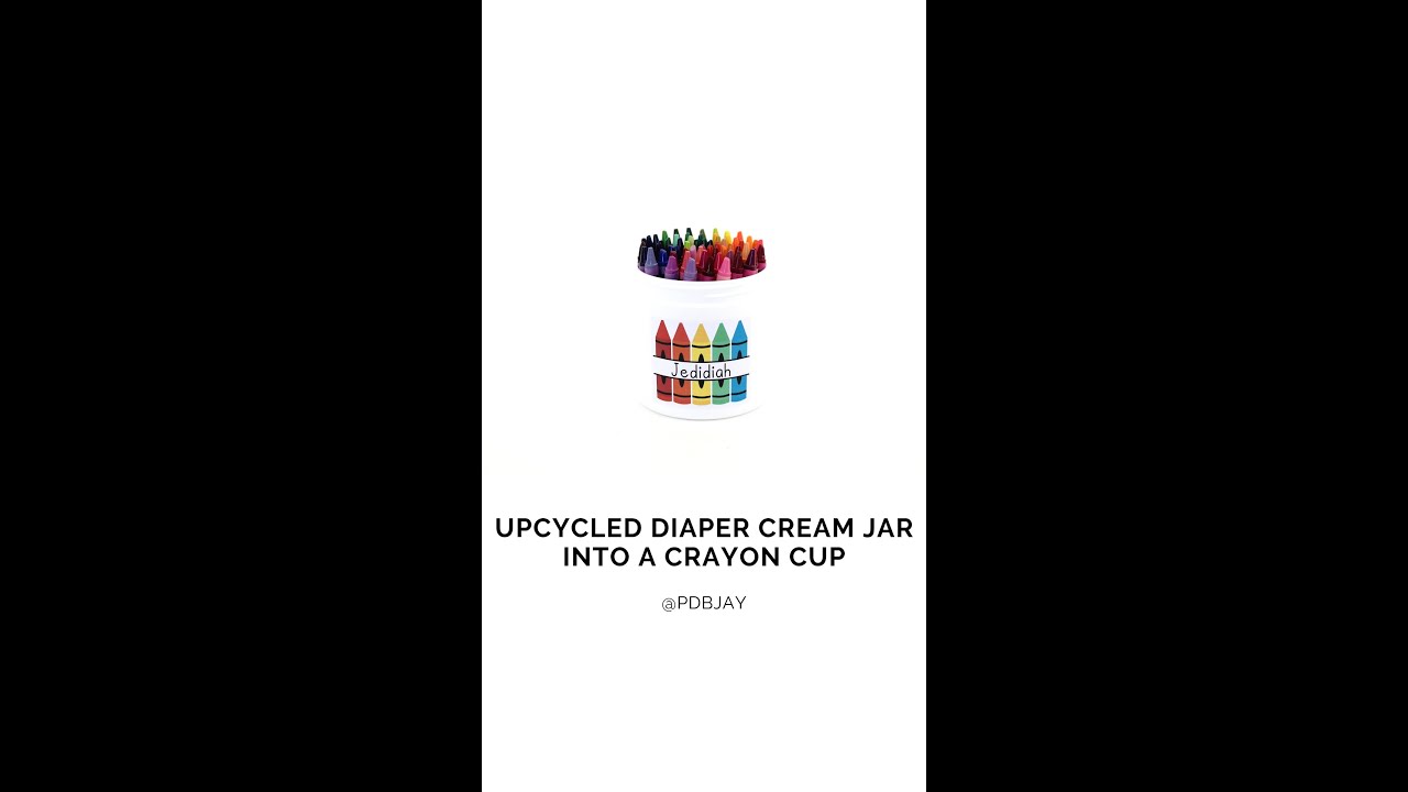 Upcycle a diaper cream jar into a crayon container!
