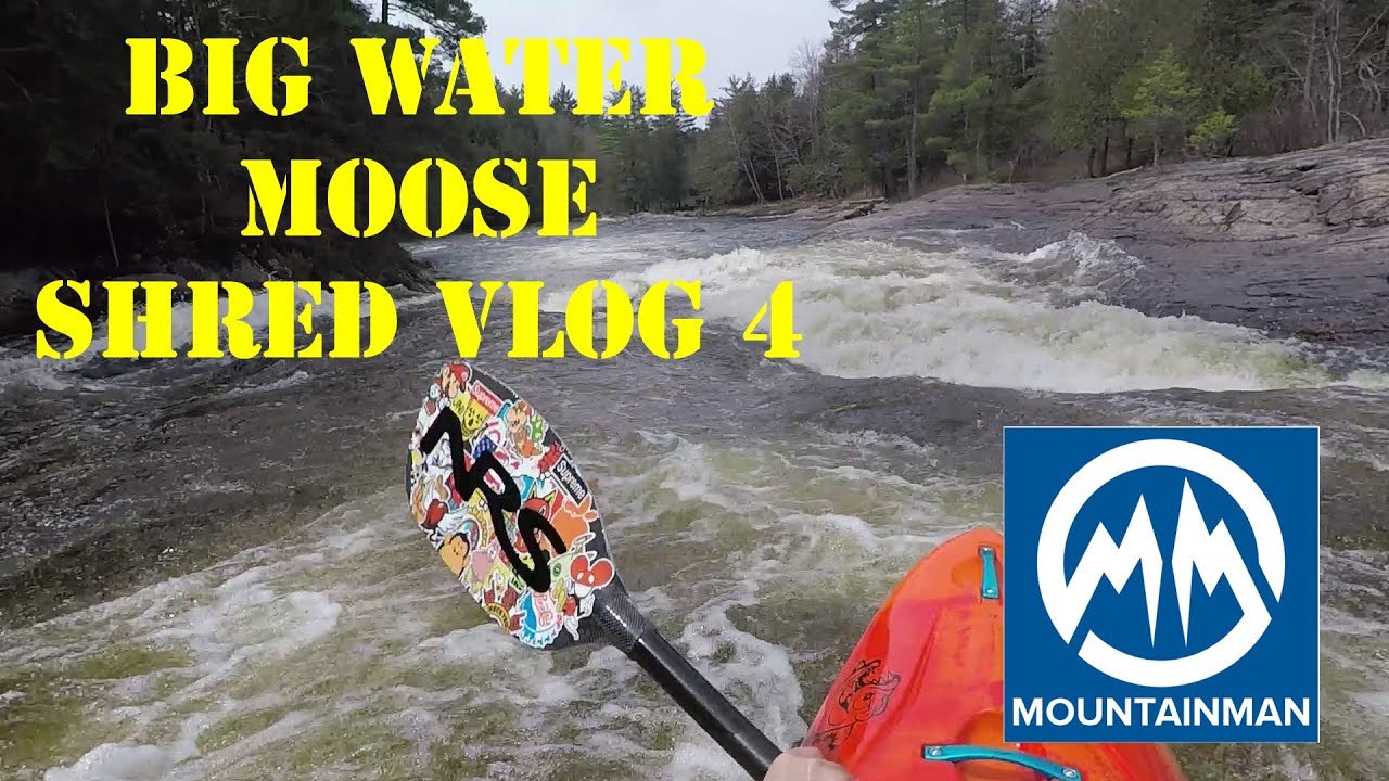 Big Water Moose - Shred Vlog 4 Part 2