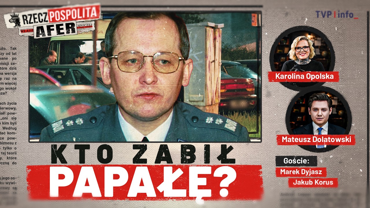 Tajemnica śmierci generała Papały | RZECZPOSPOLITA AFER