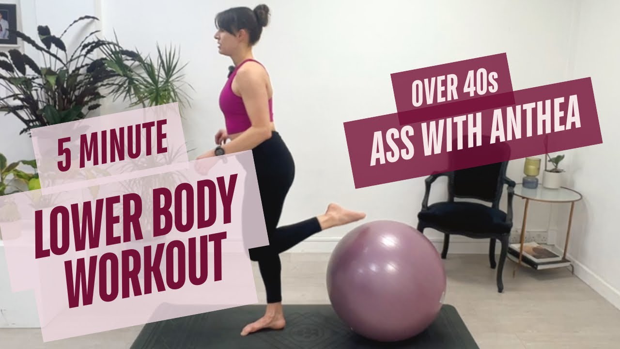 Ass with Anthea 30 Lower Body Workout for Women Over 40